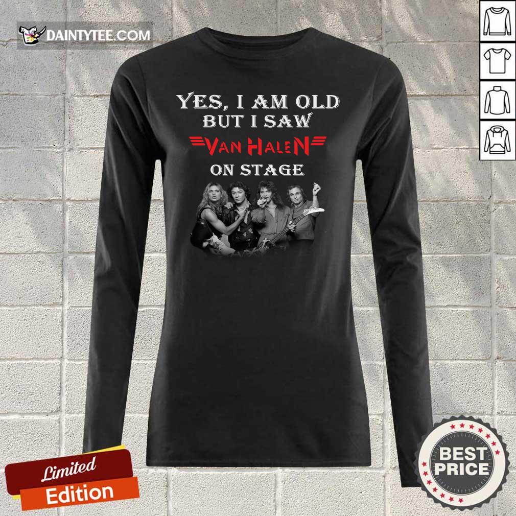 I Saw Van Halen On Stage Shirt