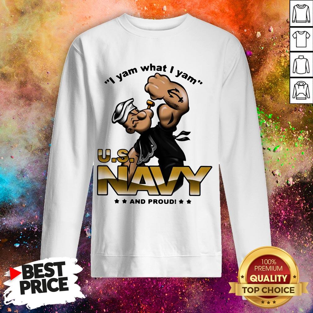 I Yam What I Yam Us Navy And Proud Shirt