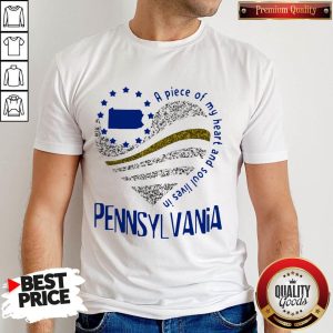 Premium A Piece Of My Heart And Soul Lives In Pennsyl Vania Map Shirt