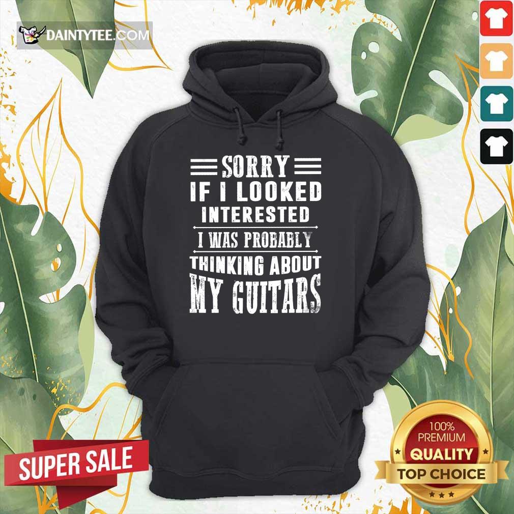 If I Looked My Guitars Shirt