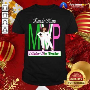 Happy Kamala Harris Mvp Madam Vice President Shirt