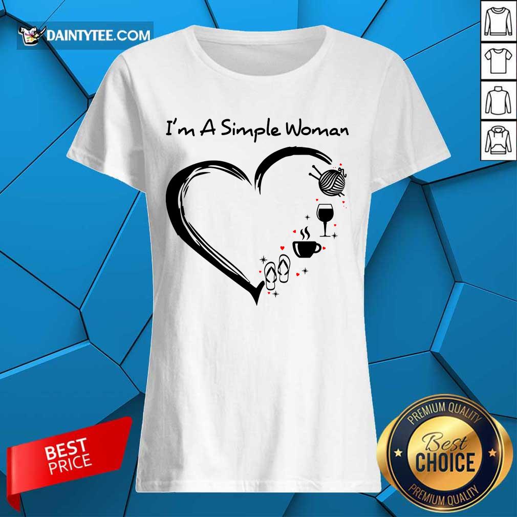 I’m A Simple Woman Heart Flip Flop Knitting Wine Shirt