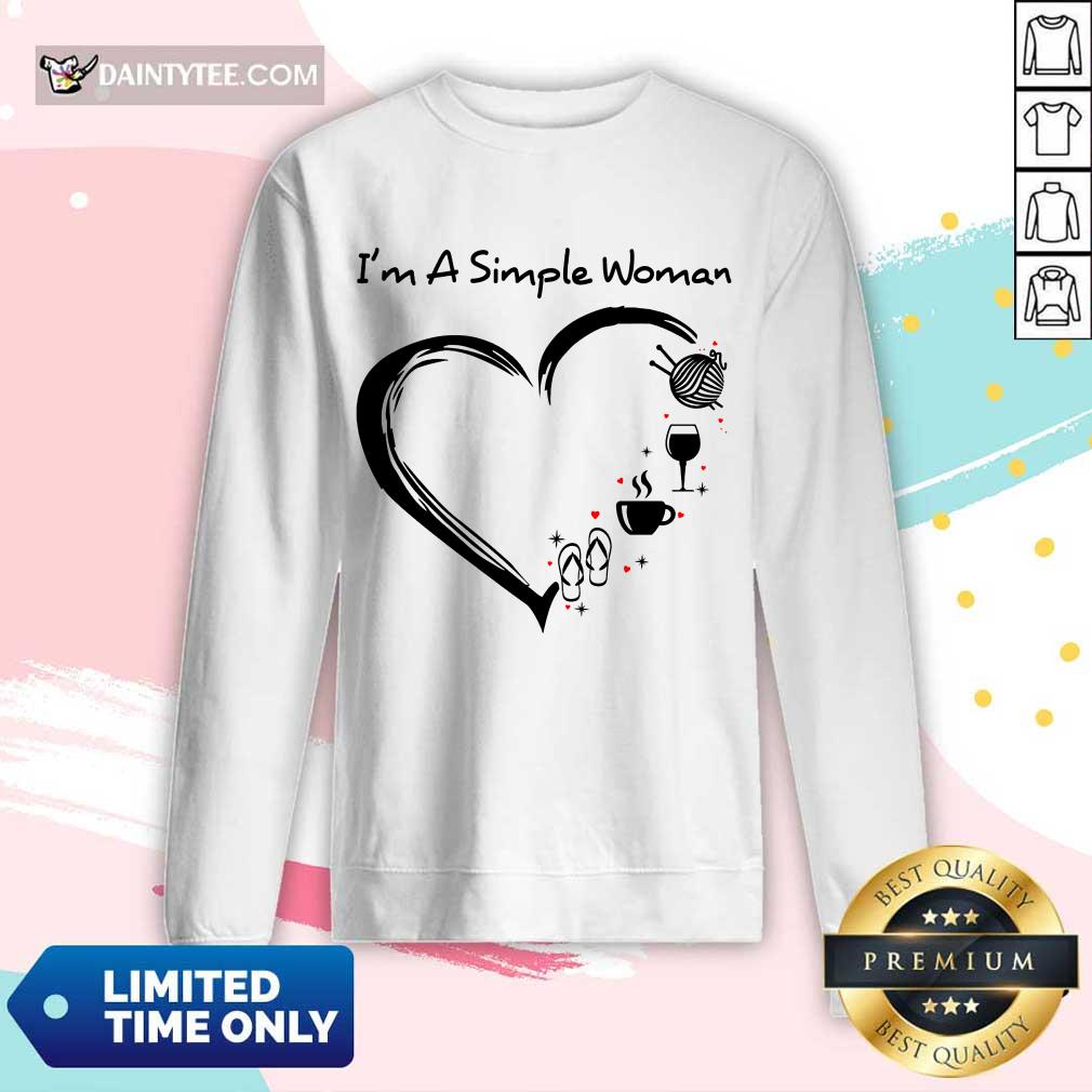I’m A Simple Woman Heart Flip Flop Knitting Wine Shirt