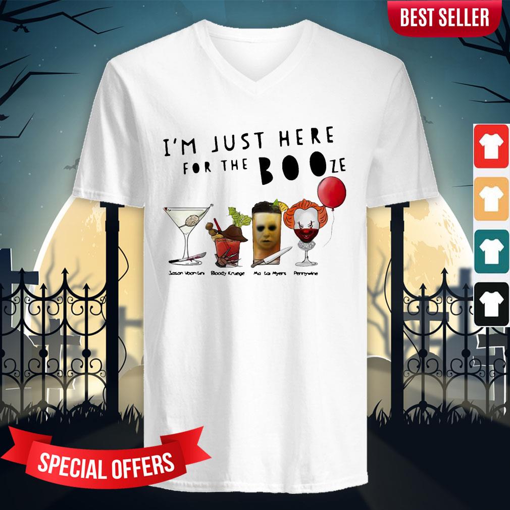 I’m Just Here For The Booze Jason Voorhees Bloody Krueger Shirt