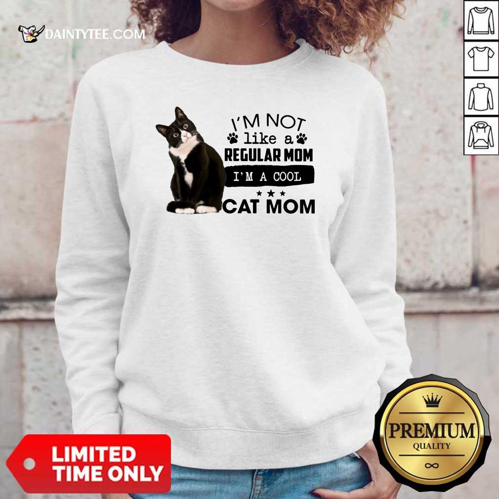 I'm Not Regular Mom I'm A Cool Cat Mom Shirt