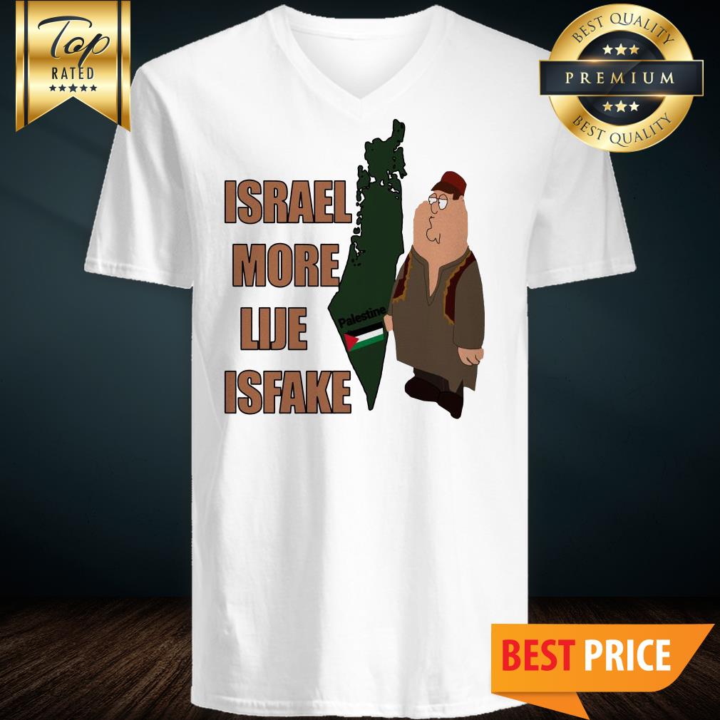 Israel More Like Is Fake Palestine Flag Map Shirt