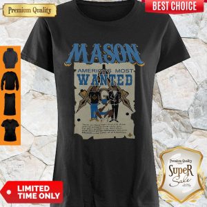 Pretty Masonic Symbols Mason America’s Most Wanted Shirt