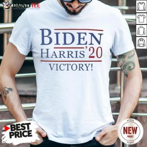 Nice Joe Biden Kamala Harris Victory 2020 Shirt