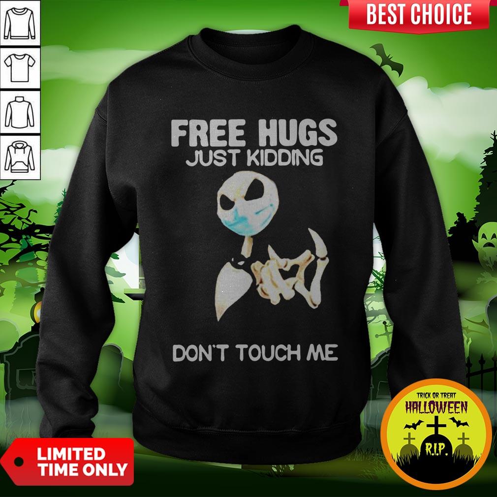 Jack Skellington Free Hugs Just Kidding Don’t Touch Me Shirt