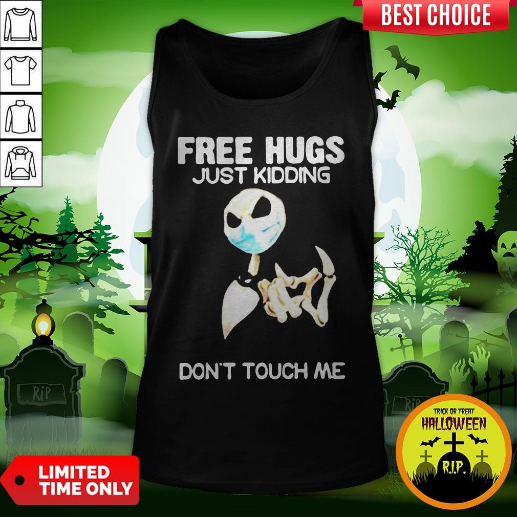 Jack Skellington Free Hugs Just Kidding Don’t Touch Me Shirt