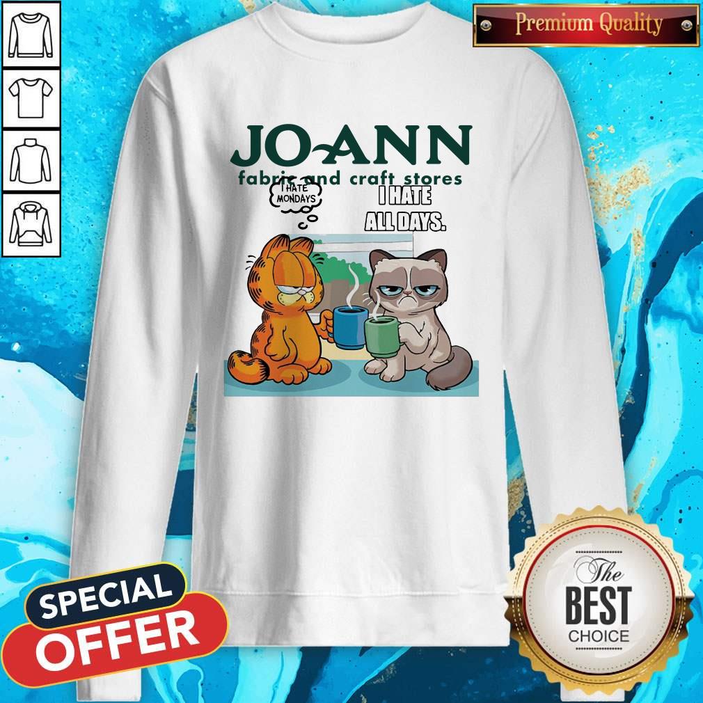 Joann Fabric and Craft Stores Grumpy Cat and Garfield I Hate All Days Shirt