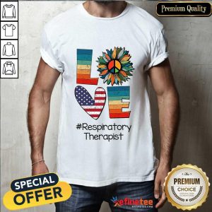 Love Respiratory Therapist Shirt