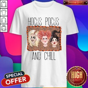 Hocus Pocus And Chill Shirt