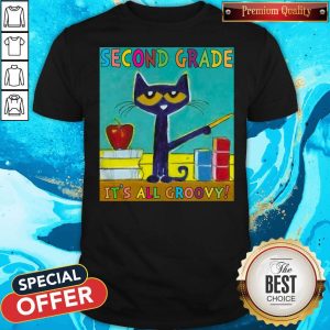 Cat Second Grade It's All Groovy Shirt