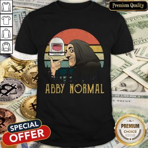 Do Not Use The Again Abby Normal Vintage Shirt