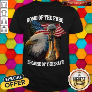 Premium Home Of The Free Because Of The Brave Shirt