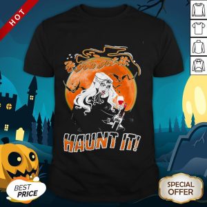 If You Got It Haunt It Wine Halloween Shirt