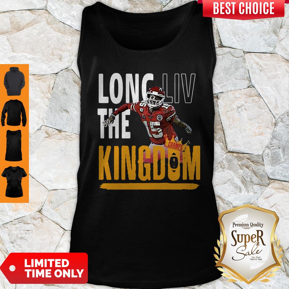 Hot Patrick Mahomes Long LIV The Kingdom Shirt