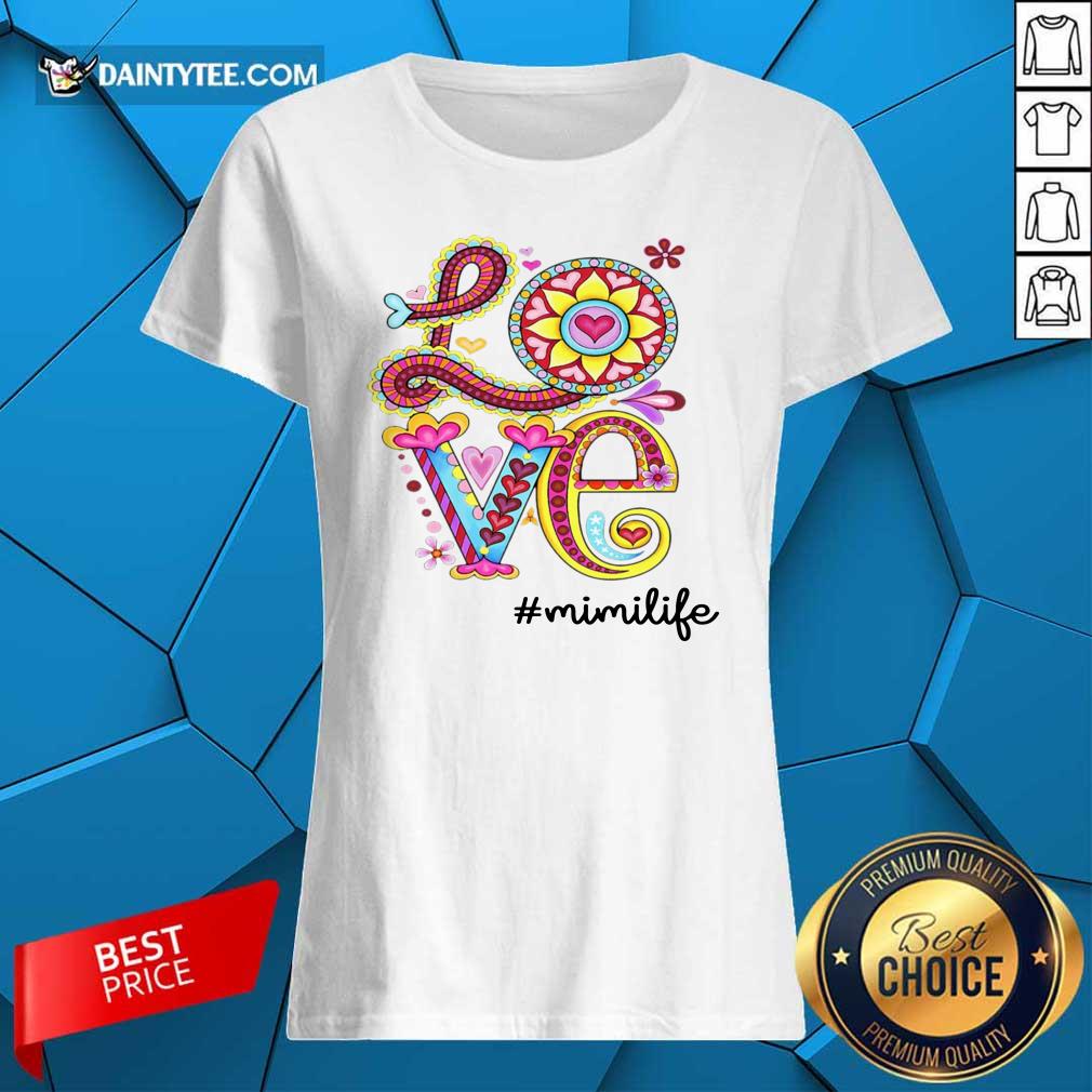 Love Mimi Life Hippie Shirt