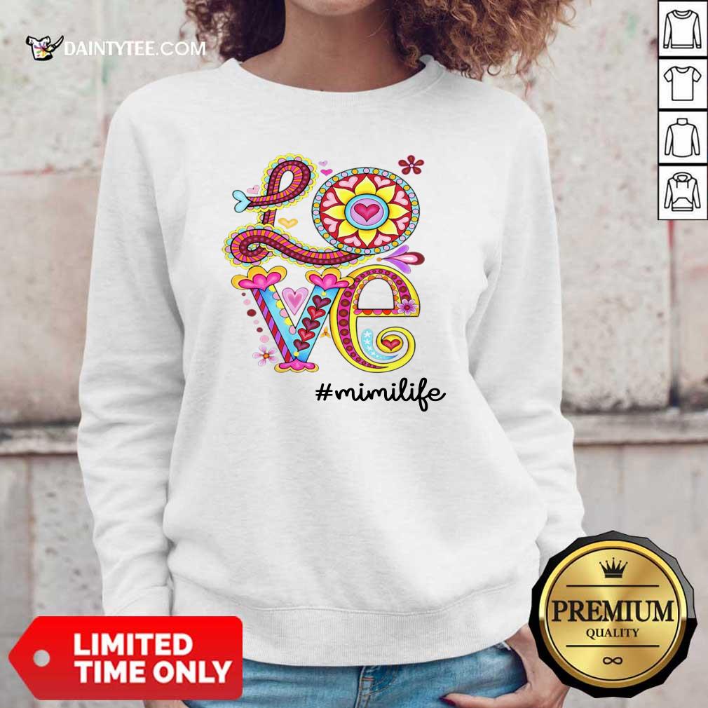 Love Mimi Life Hippie Shirt