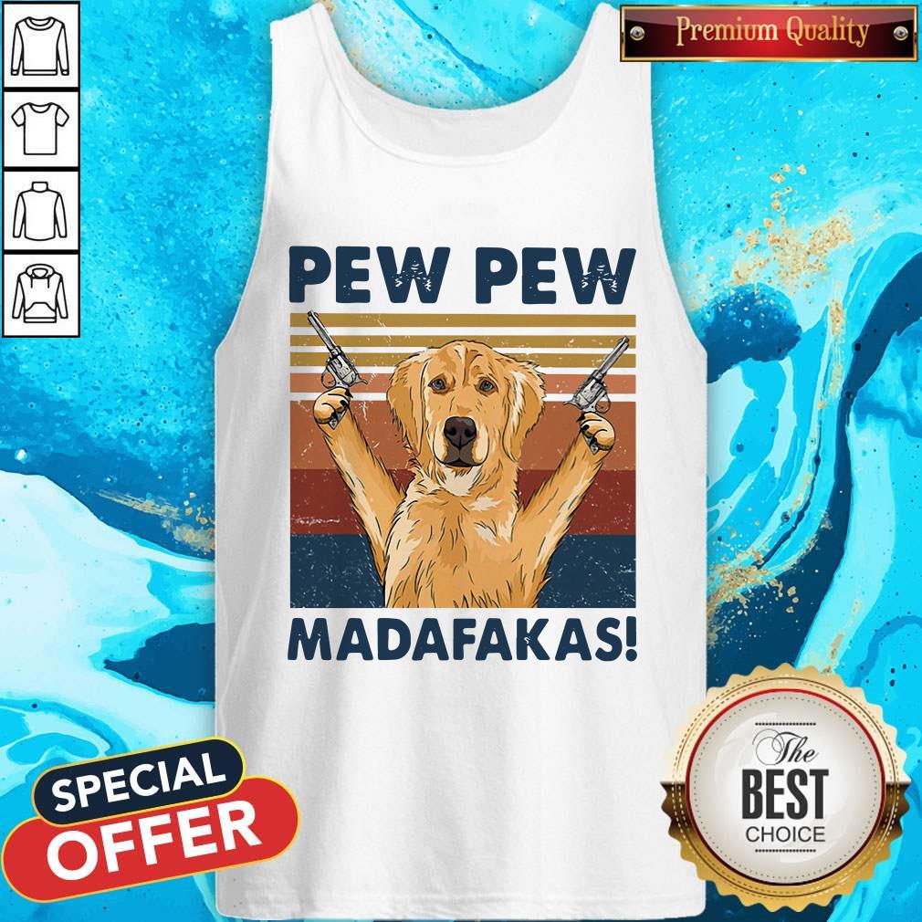 Lovely Golden Retriever Pew Pew Madafakas Vintage Shirt