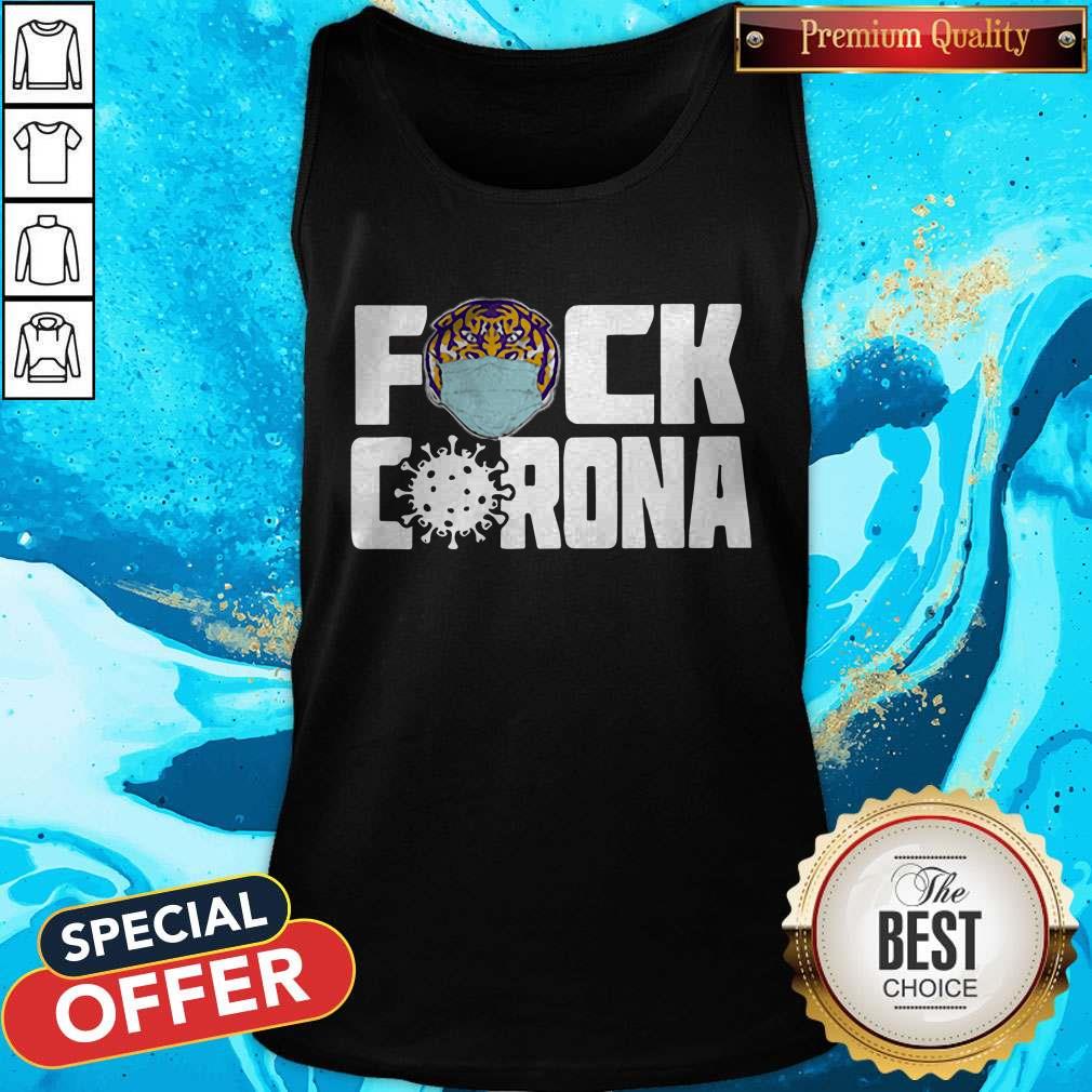 Lsu Tigers Fuck Coronavirus Shirt
