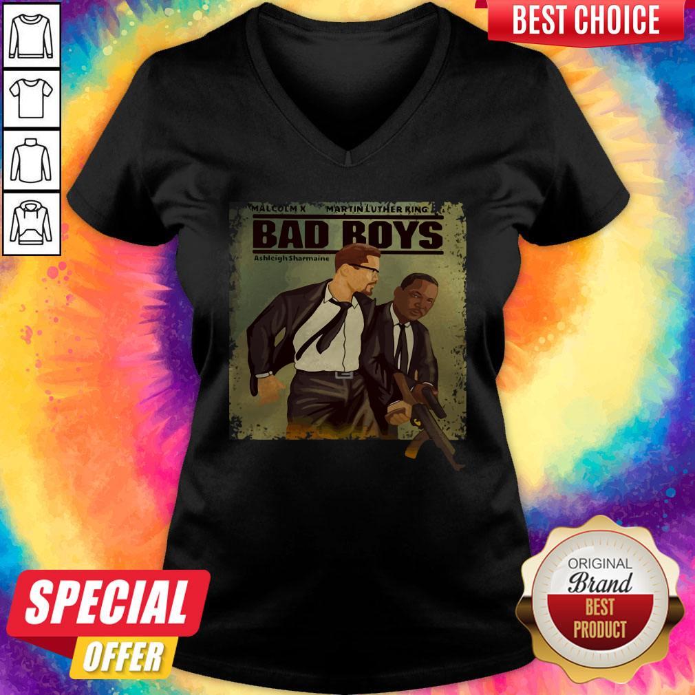 Malcolm X Martin Luther King Bad Boys Shirt