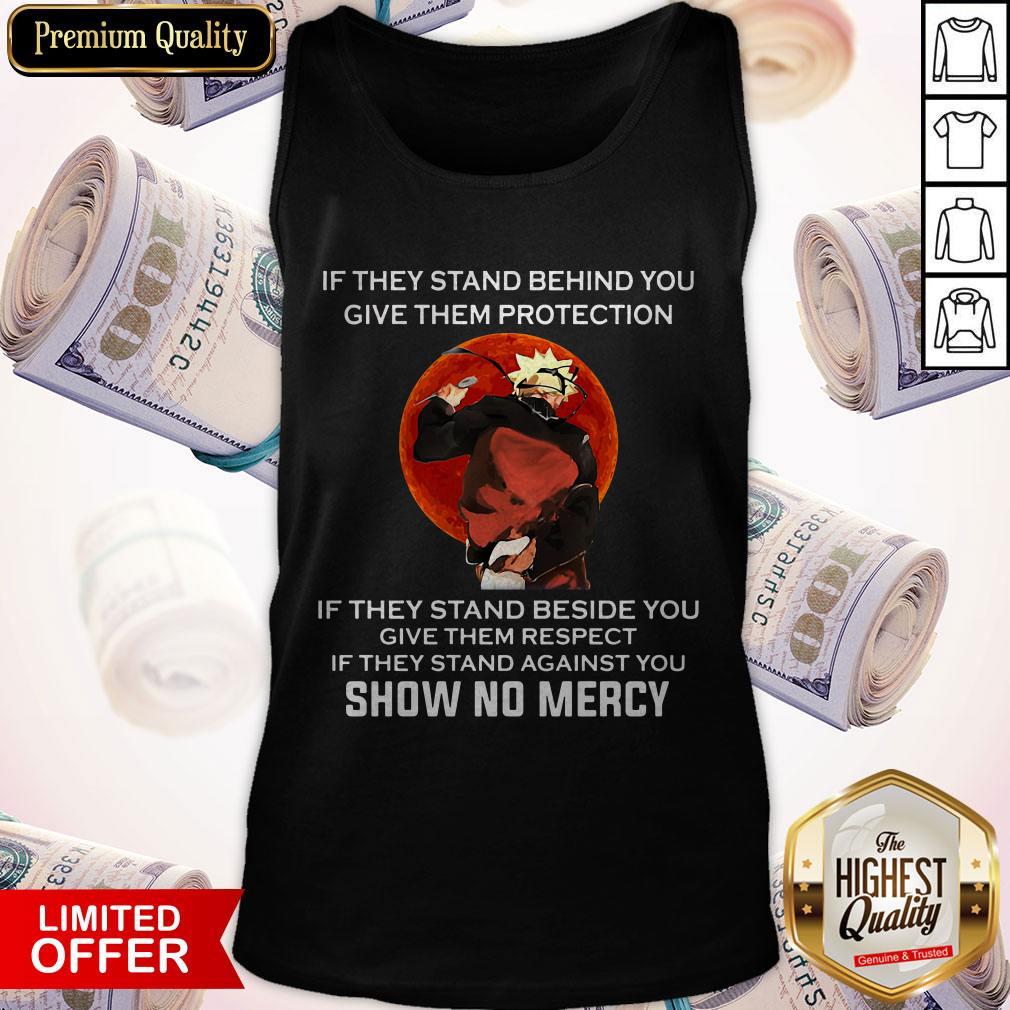 Maybe If They Stand Behind You Give Them Protection Vintage Shirt
