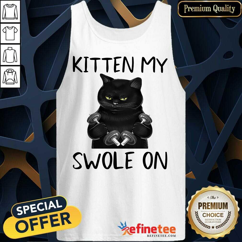 Meh Cat Kitten My Swole On Shirt
