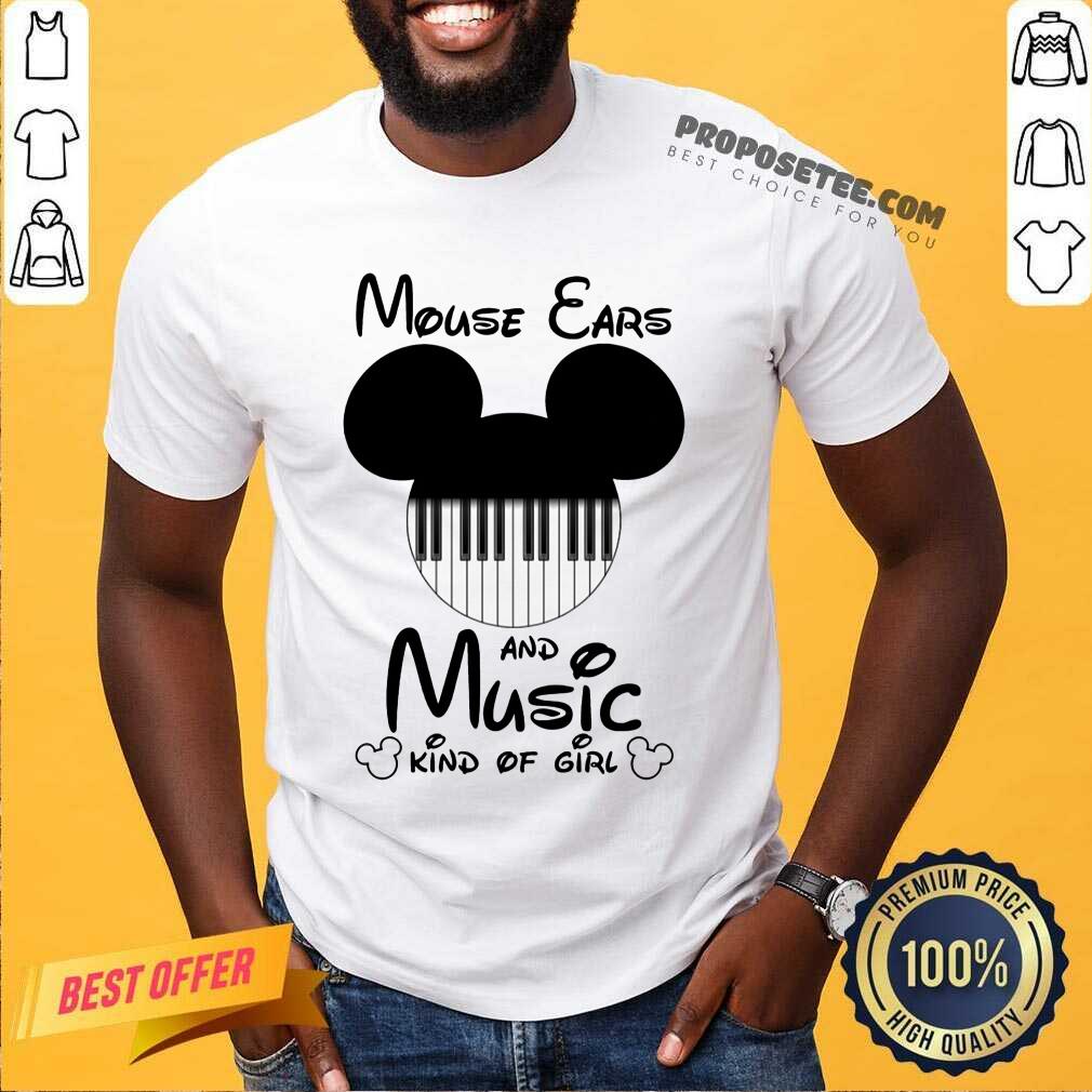 Mickey Mouse Ears And Music Kind Of Girl Shirt