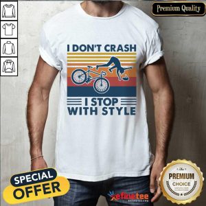 Bicycle I Don't Crash Shirt