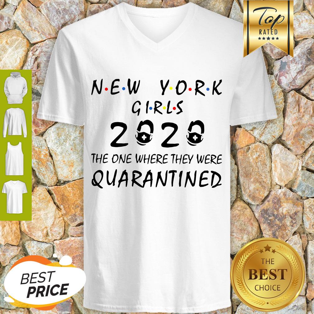 New York Girls 2020 The One Where They Were Quarantined Covid-19 Shirt