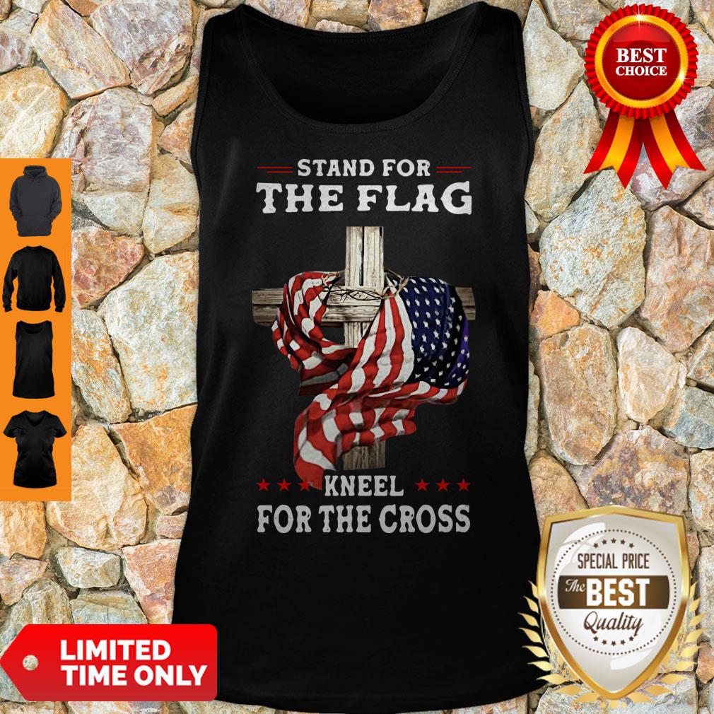 Nice American Stand For The Flag Kneel Dot The Cross Shirt