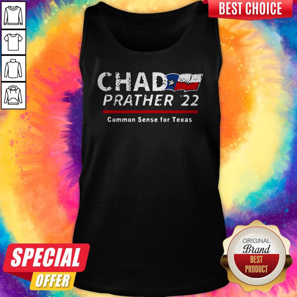 Nice Chad Parther 22 Common Sense For Texas Shirt