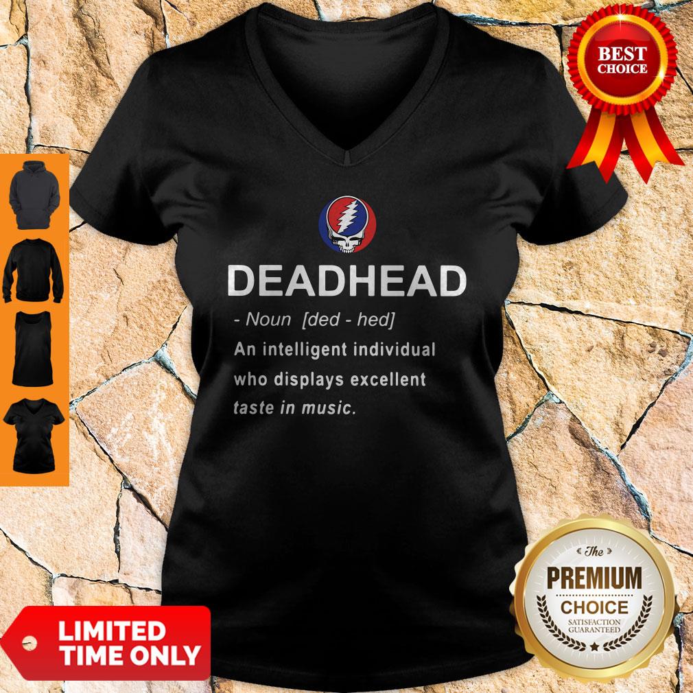 nice-deadhead-an-intelligent-individual-who-displays-excellent-taste-in-music-v-neck.jpg
