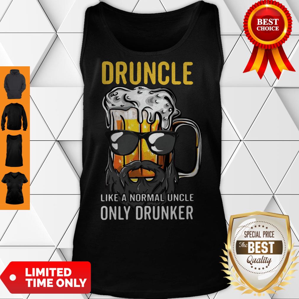 Nice Druncle Like A Normal Uncle Only Drunker Shirt Classic Shirt