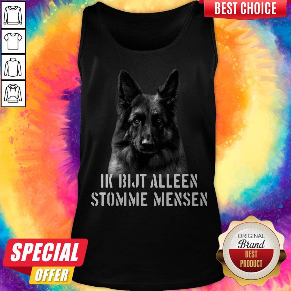 Nice Duitse Herder Ik Bijt Alleen Stomme Mensen Shirt