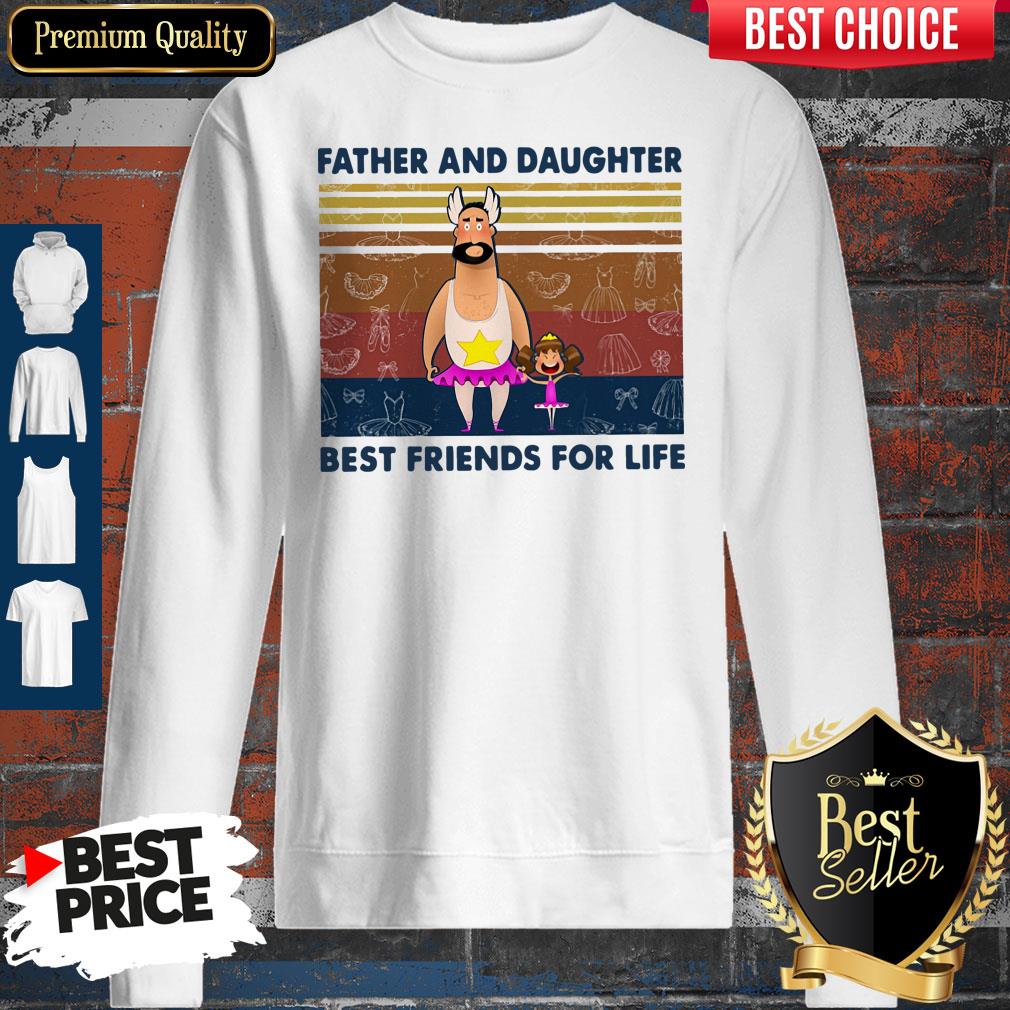 Nice Father And Daughter Best Friends For Life Vintage Shirt