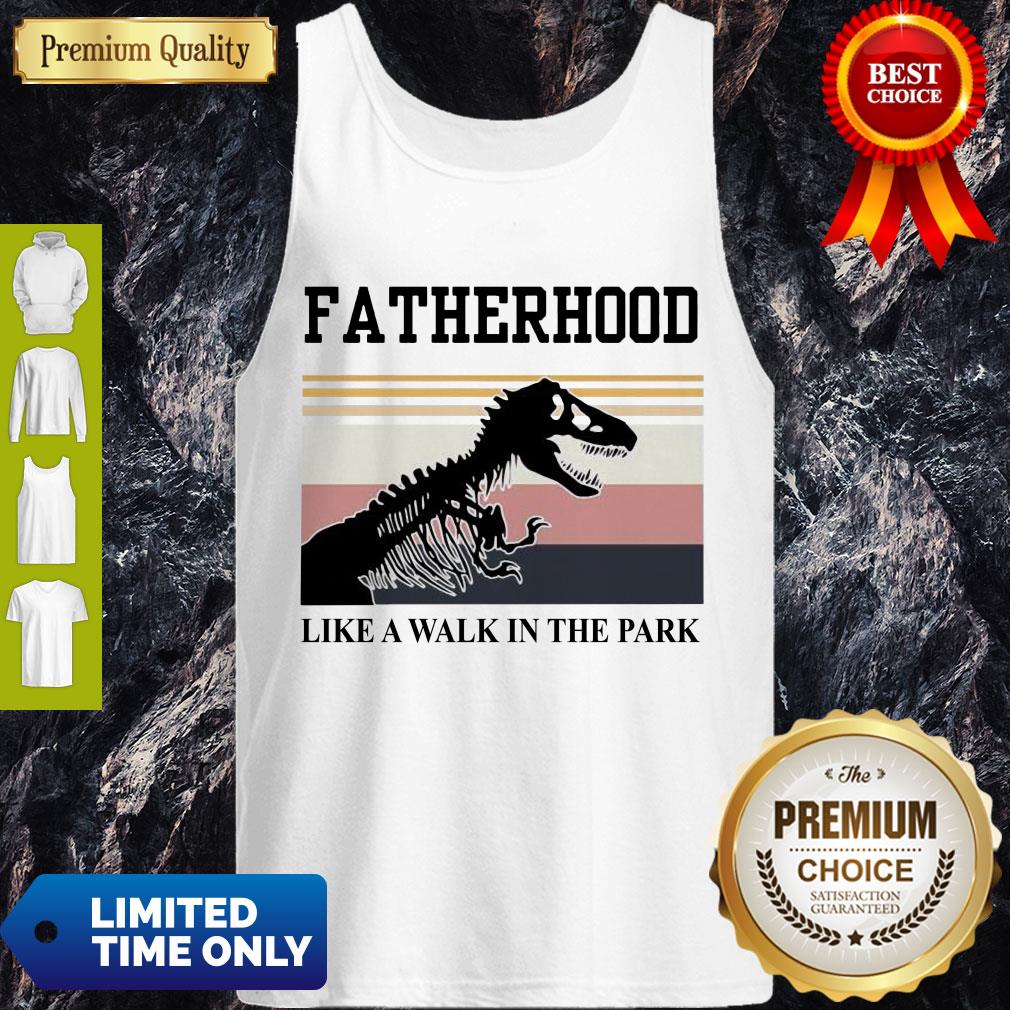 Nice Fatherhood Like A Walk In The Park – Jurassic Park Shirt
