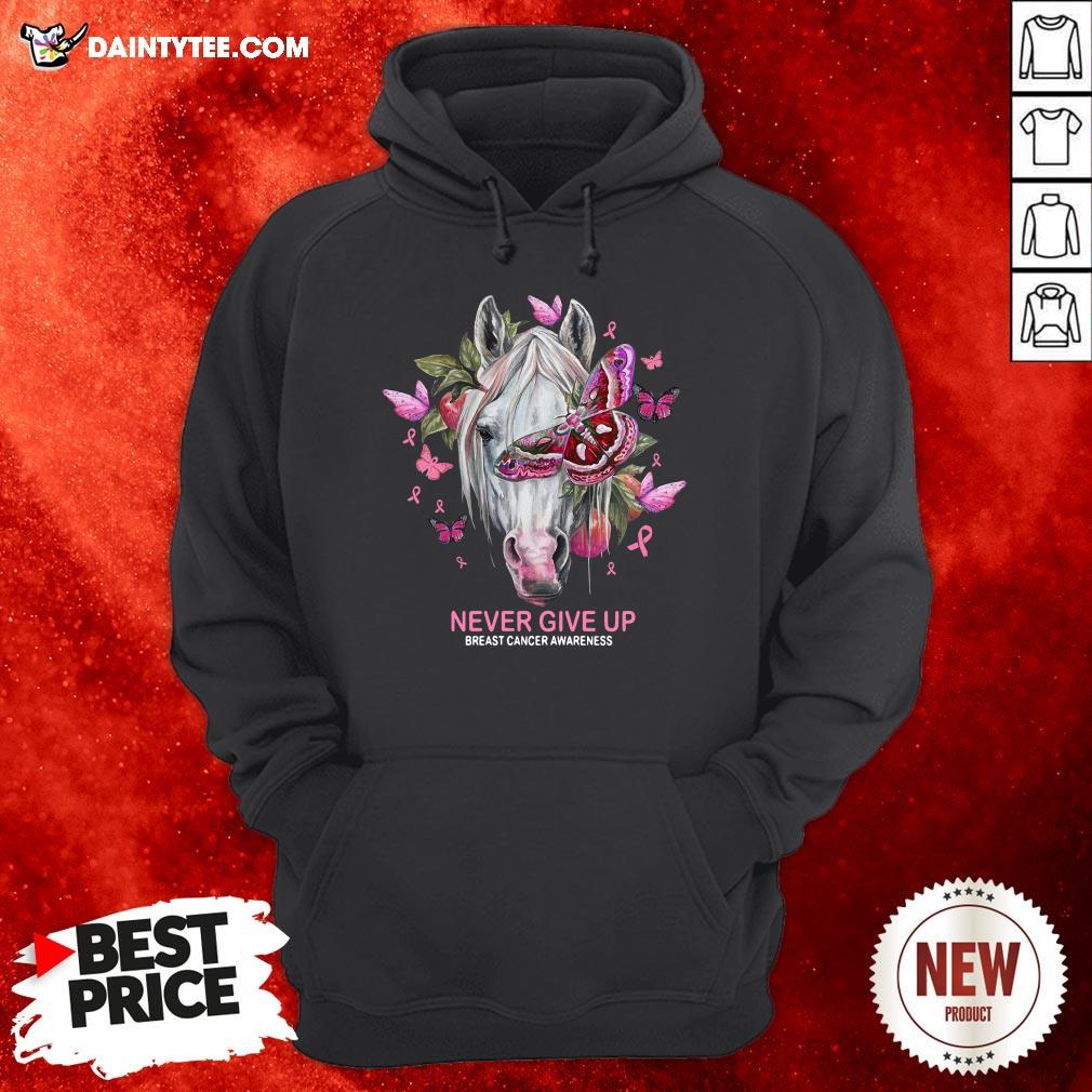 Nice Horse And Butterfly Never Give Up Breast Cancer Awareness Shirt