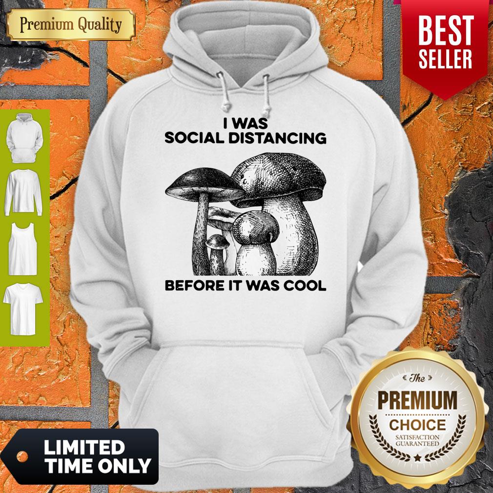 Nice I Was Social Distancing Before It Was Cool Shirt