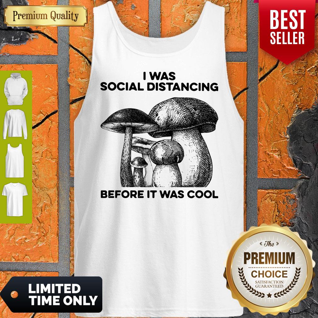 Nice I Was Social Distancing Before It Was Cool Shirt