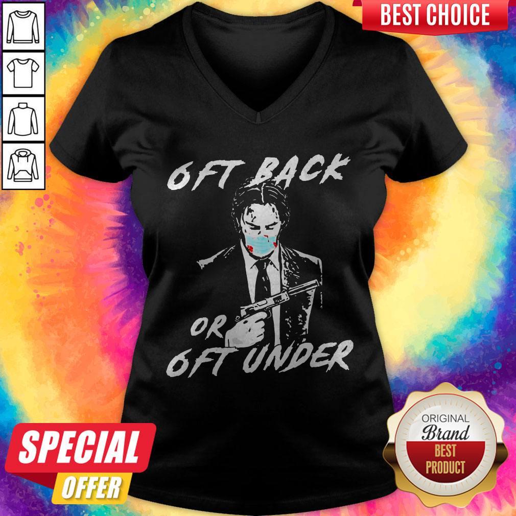 Nice John Wick 6ft Back Or 6ft Under Shirt