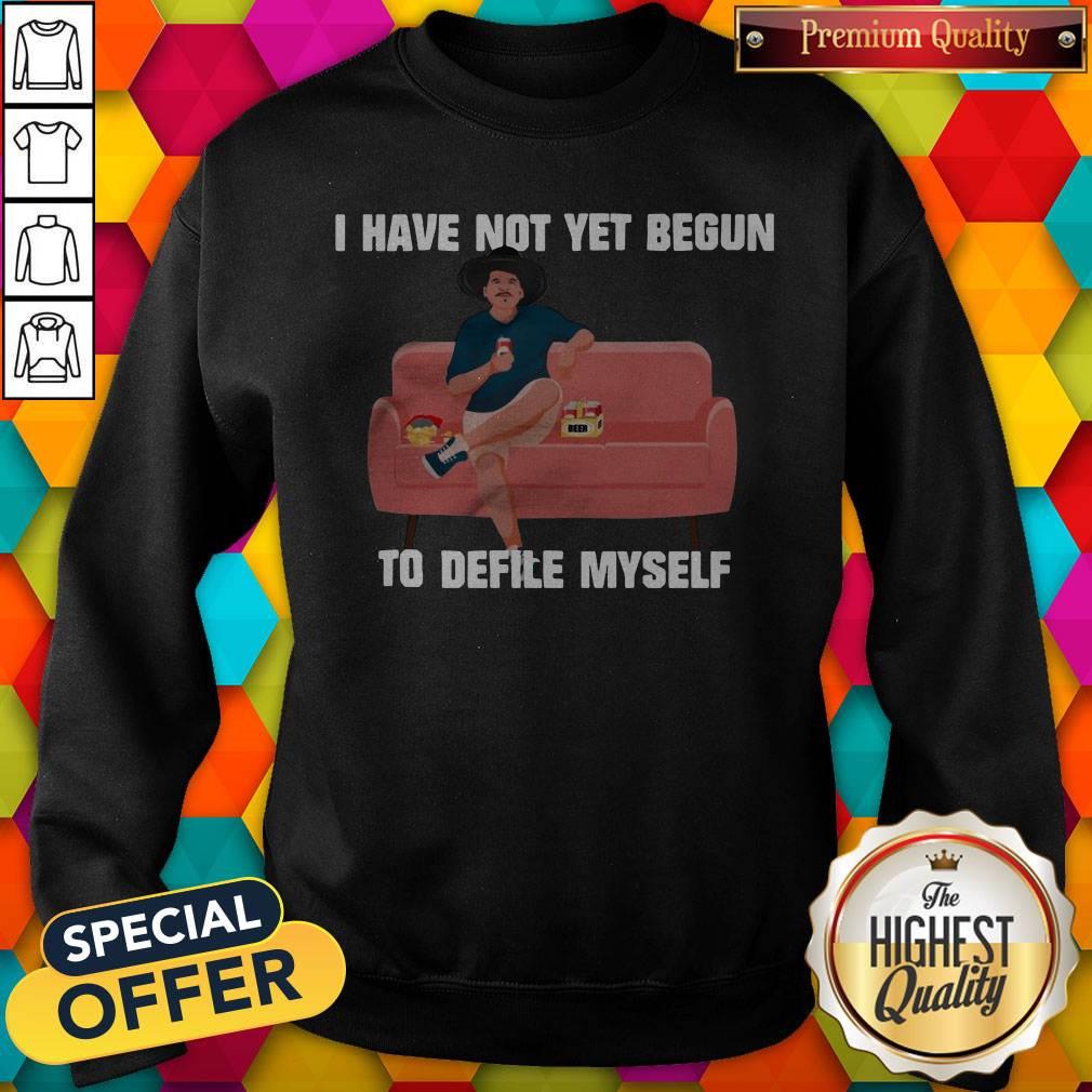 Nice Kevin Costner Drink Beer I Have Not Yet Begun To Defile Myself Shirt