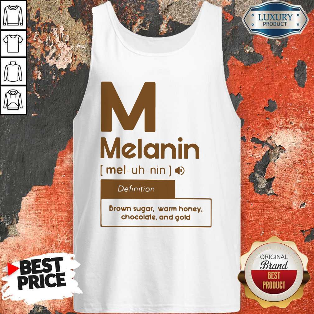 Nice M Melanin Brown Sugar Warm Honey Chocolate And Gold Shirt