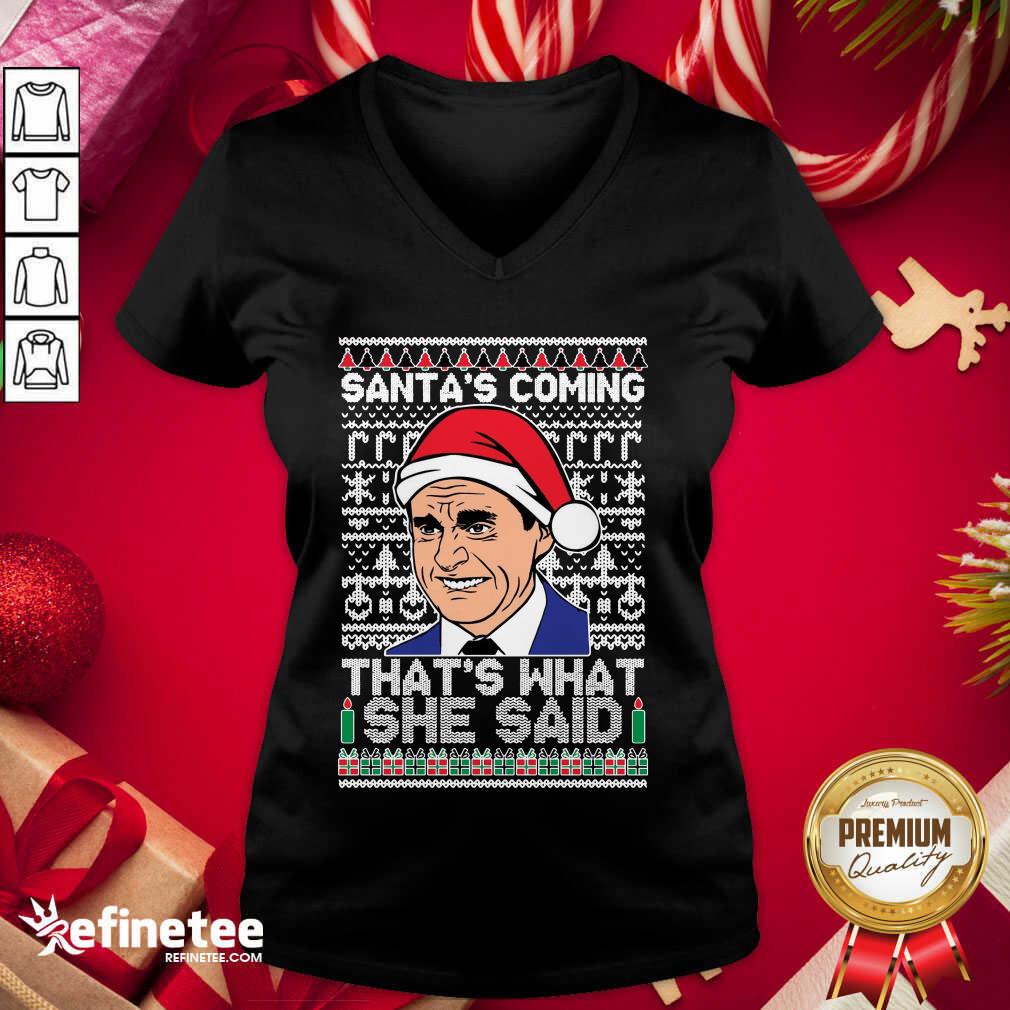 nice-michael-scott-santas-coming-thats-what-she-said-ugly-merry-christmas-v-neck.jpg