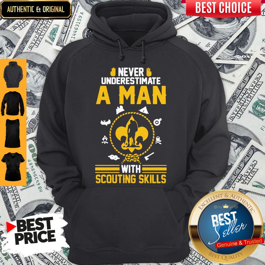 Nice Never Underestimate A Man With Scouting Skills Shirt