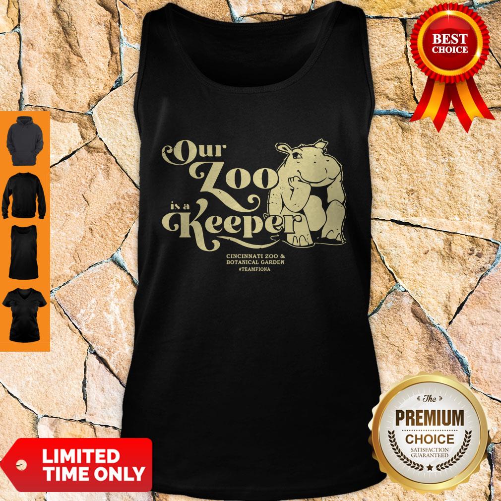 Nice Our Zoo Is A Keeper Cincinnati Zoo Shirt