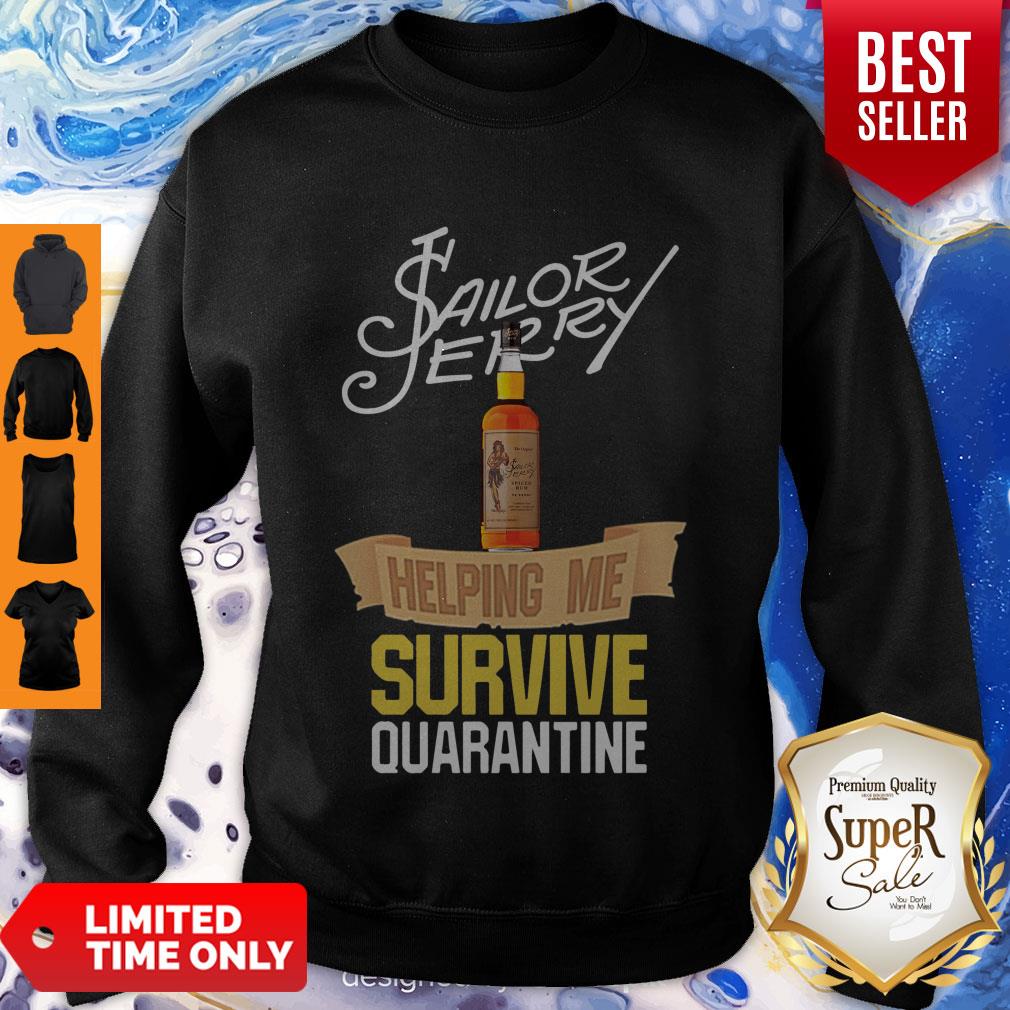 Nice Sailor Jerry Helping Me Survive Quarantine Coronavirus Shirt