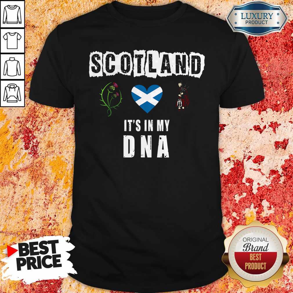 Nice Scotland Flag Heart Highland Dress It's In My DNA Shirt